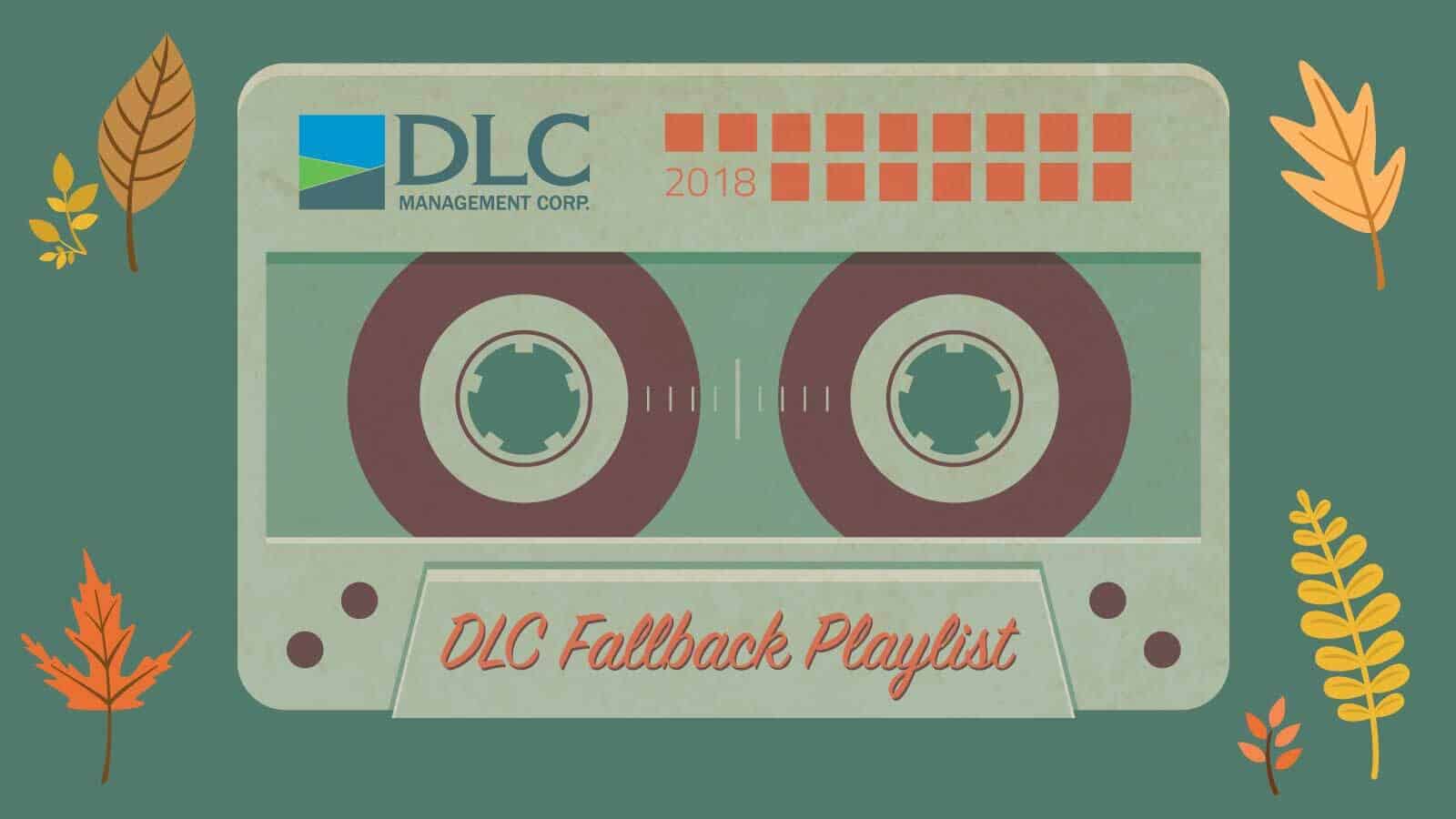 Cassette tape graphic labeled "DLC Fallback Playlist" with autumn leaves in the background