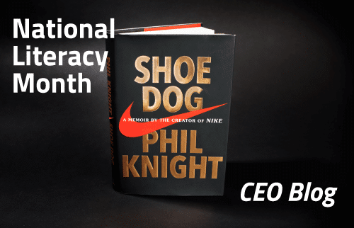 Shoe Dog by Phil Knight book - CEO Blog National Literacy Month