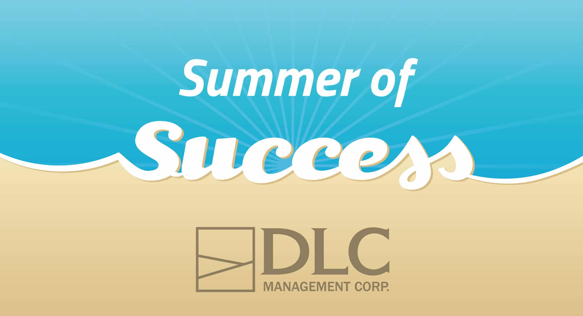 Summer of Success - beach-themed background and DLC Management Corp. logo